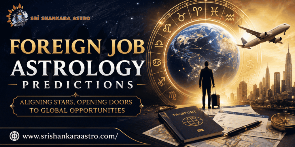 Foreign Job Astrology Predictions