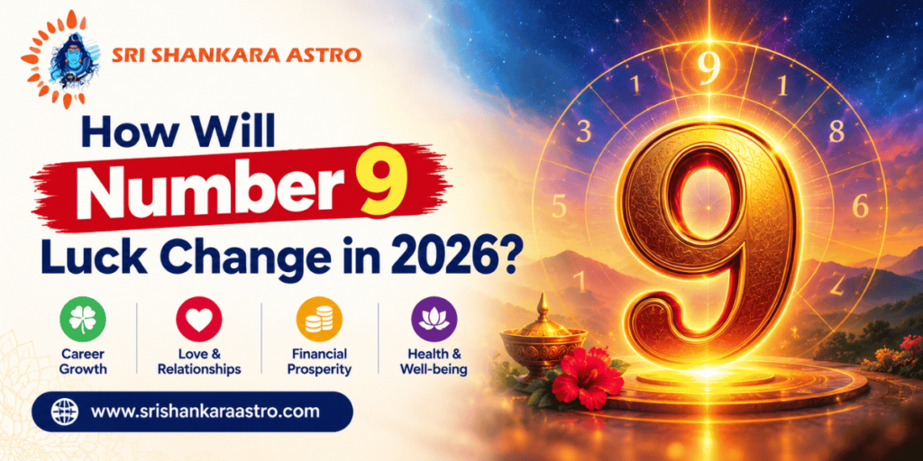 How Will Number 9 Luck Change in 2026?