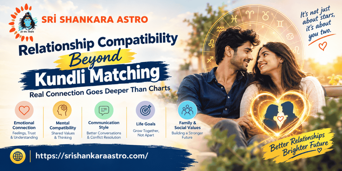 Relationship Compatibility Beyond Kundli Matching